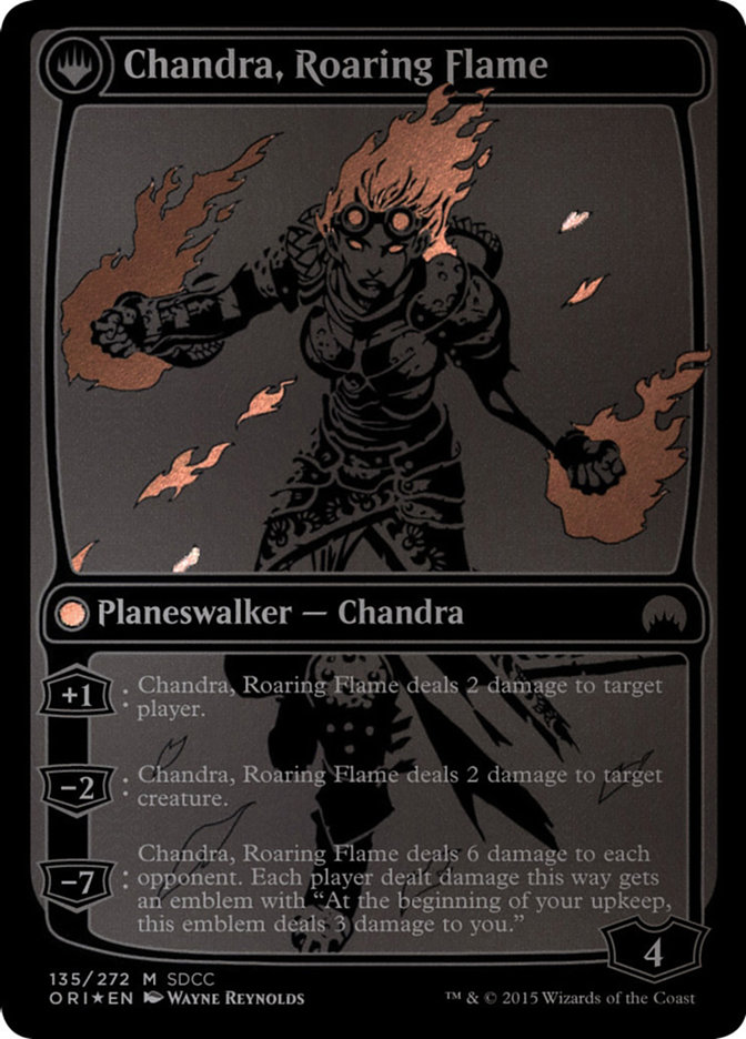 Chandra, Roaring Flame