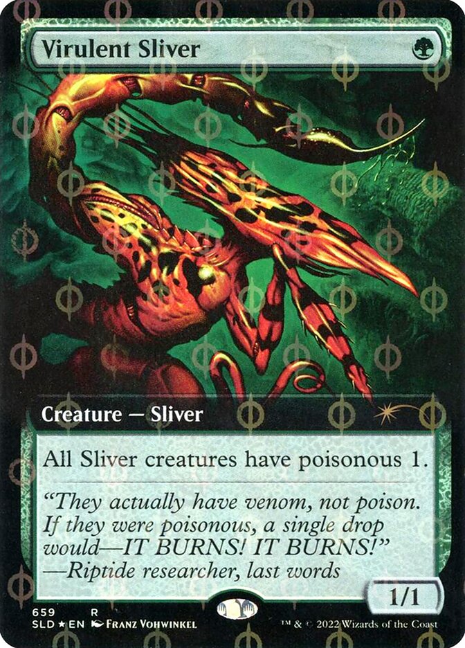 Virulent Sliver