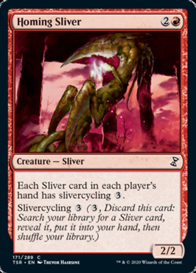 Homing Sliver