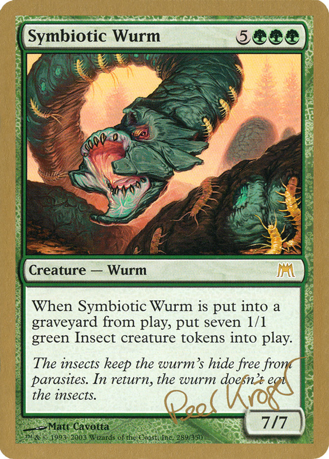 Symbiotic Wurm