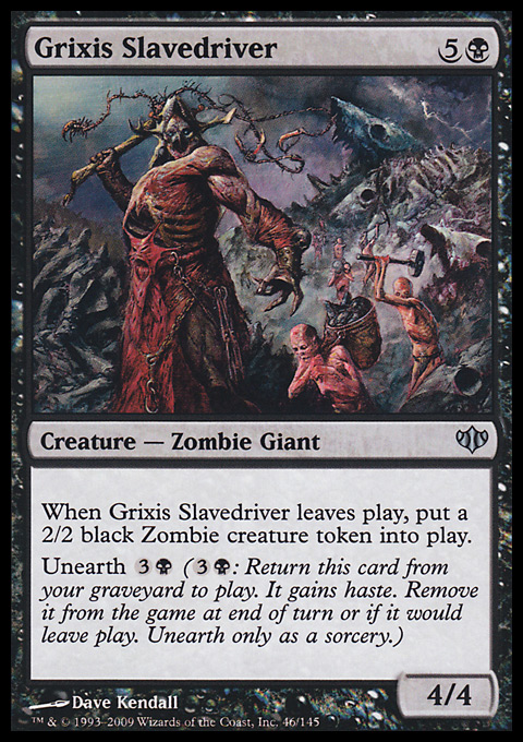 Grixis Slavedriver