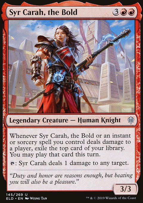 Syr Carah, the Bold