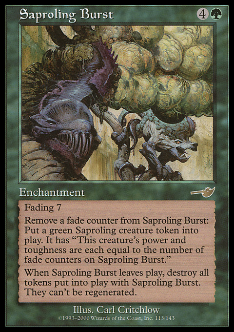 Saproling Burst