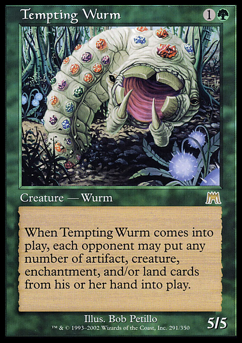 Tempting Wurm