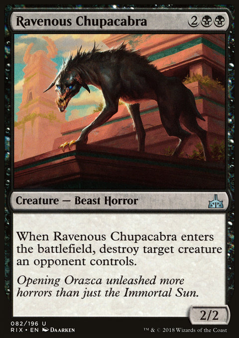 Ravenous Chupacabra